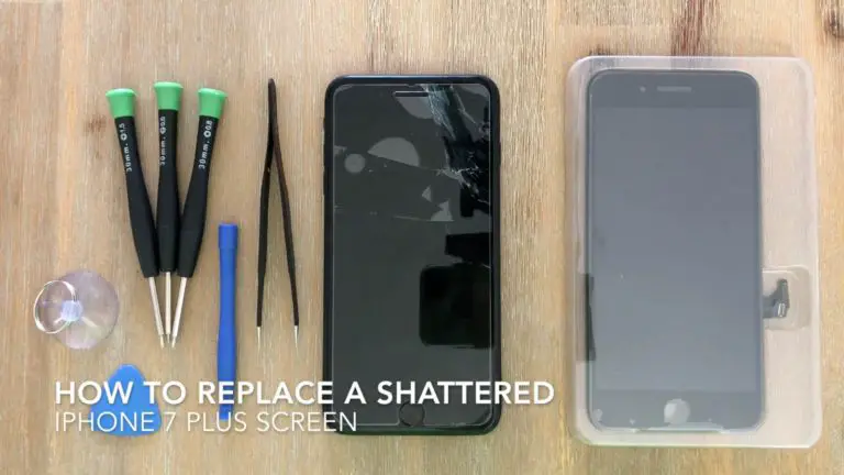 How To Replace A Shattered or Cracked iPhone 7 Plus Screen